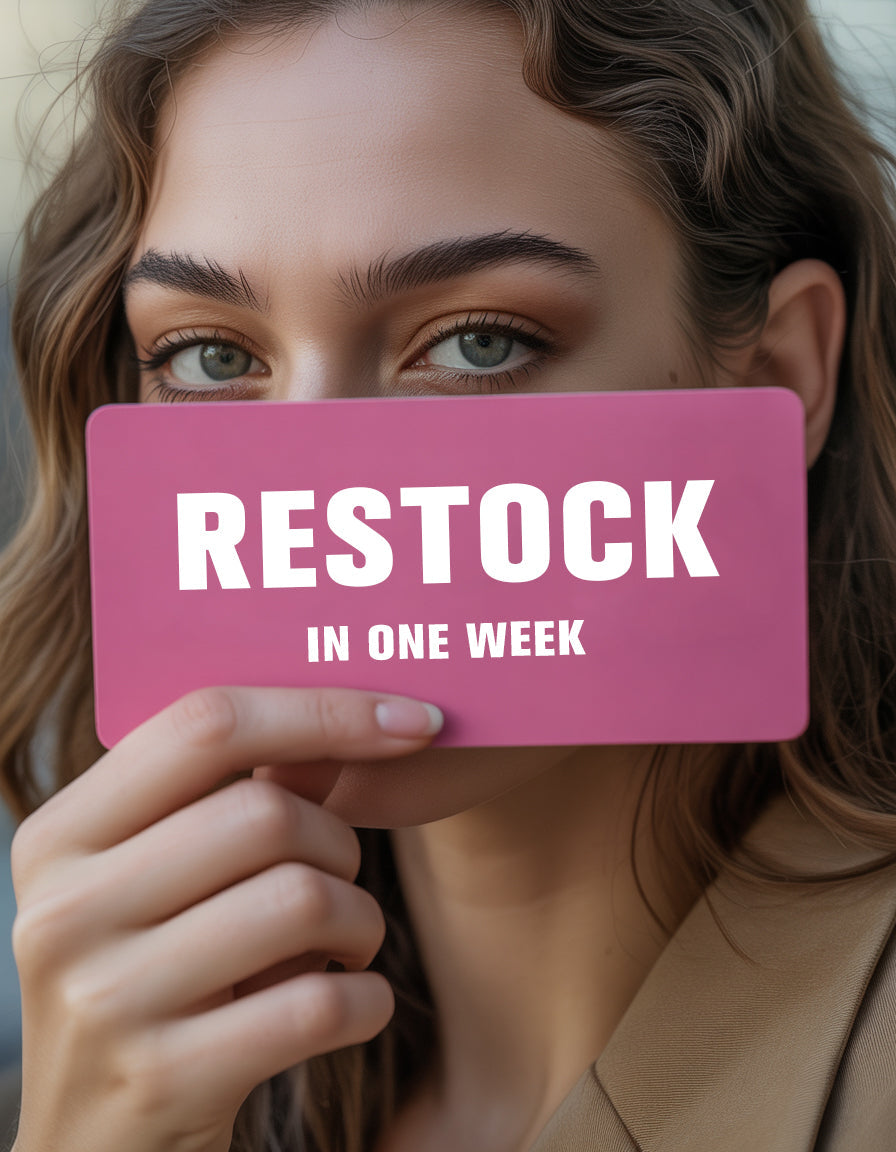 RESTOCK IN ONE WEEK